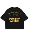 PORNSTAR MARTINI TEE