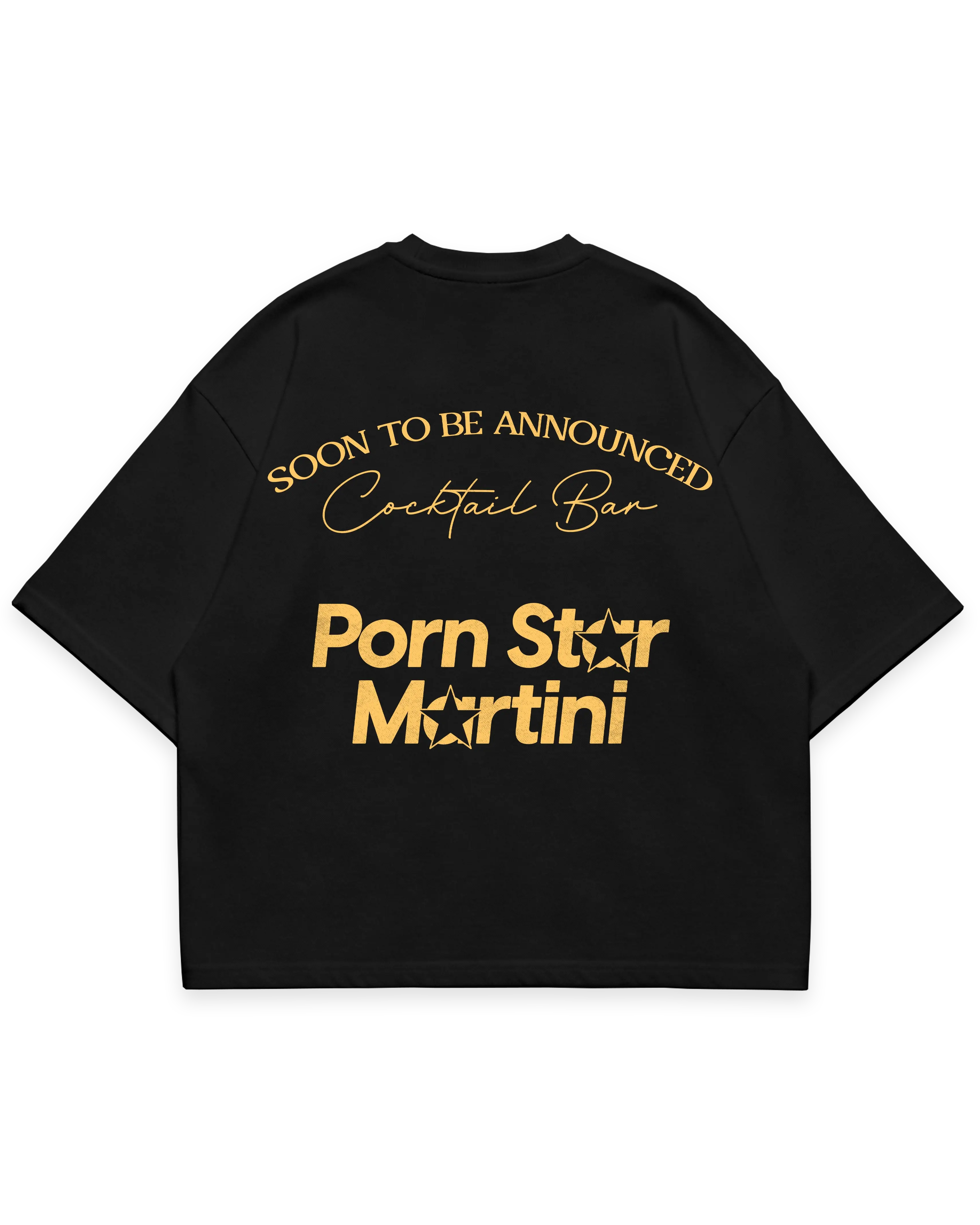 Pornstar martini siyah oversize boxy fit tshirt, arka baskı sarı tipografi, cocktail bar temalı premium grafik tasarım, lüks streetwear stil #siyah