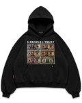 Los Surenos Six People I Trust siyah oversize boxy fit hoodie, ön yüzde “6 People I Trust” yazısı ve dolar banknotları baskılı, kalın kumaş premium streetwear kapüşonlu sweatshirt #siyah