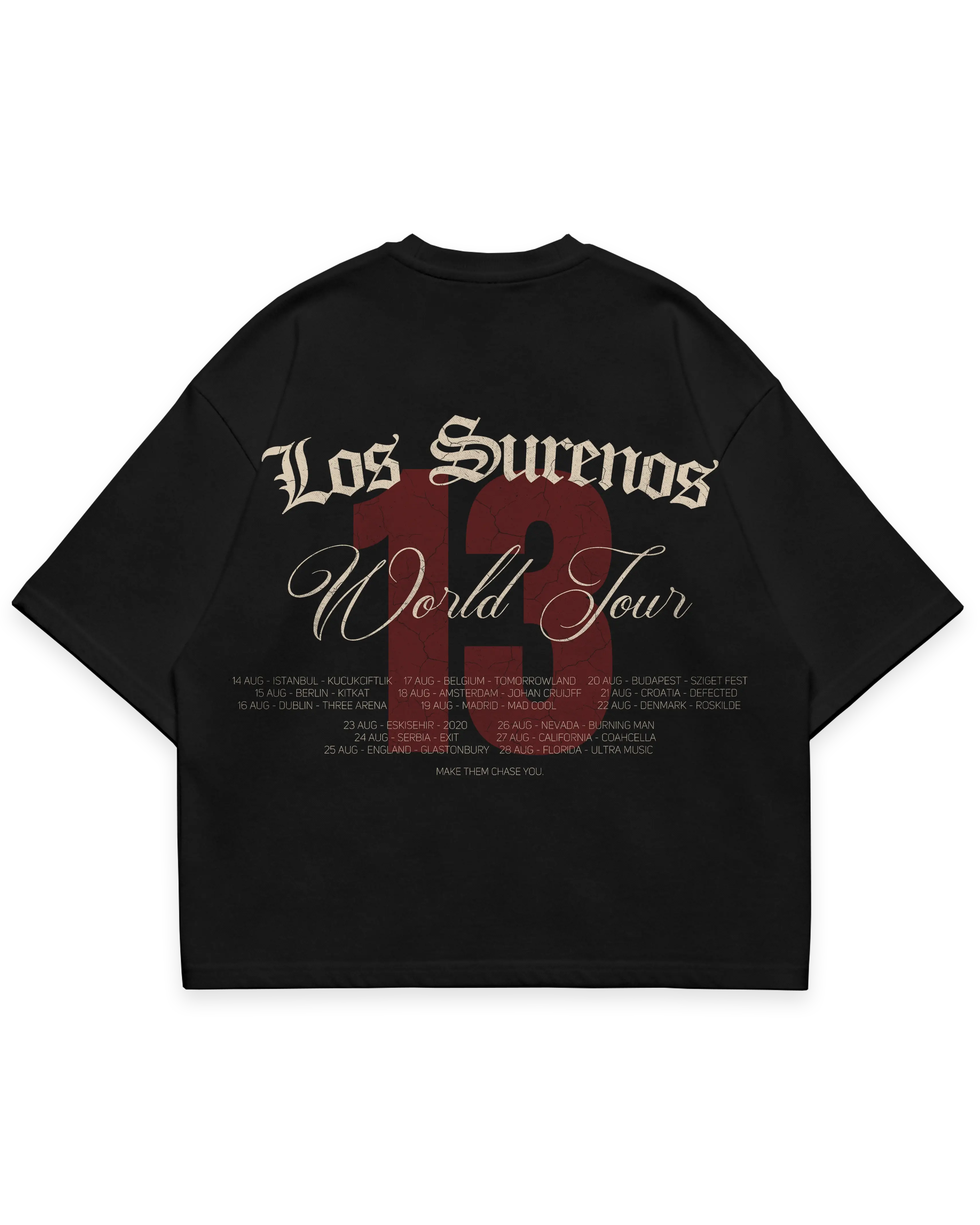 Los Surenos World Tour 13 siyah oversize tshirt, büyük World Tour yazı baskısı ve turne tarihleri detaylı arka grafik tasarım, premium streetwear stil #siyah
